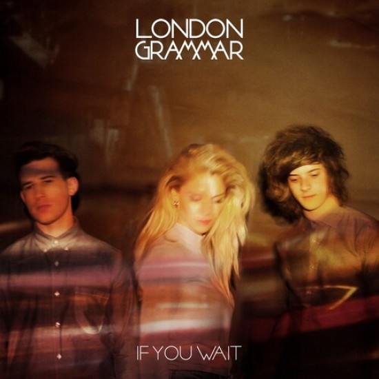 London Grammar - If You Wait (Vinyl)