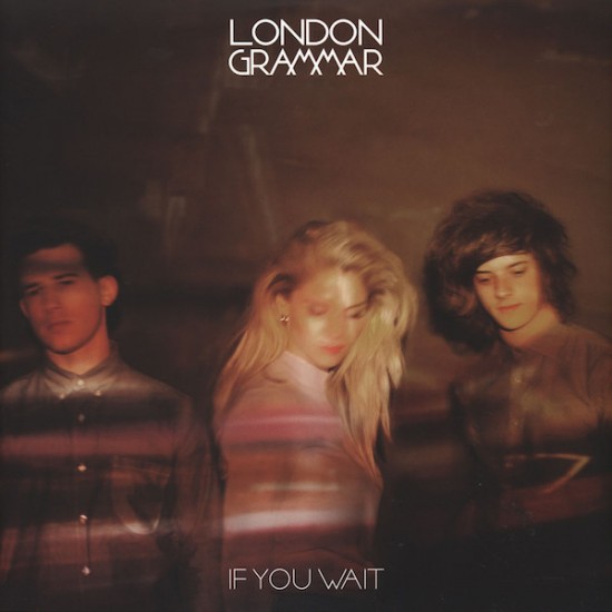 London Grammar - If You Wait (Vinyl)