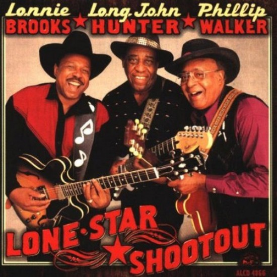 Lonnie Brooks & Long John Hunter & Phillip Walker ‎– Lone Star Shootout (CD)