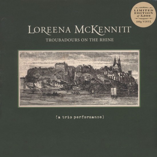 Loreena McKennitt ‎– Troubadours On The Rhine (Vinyl)