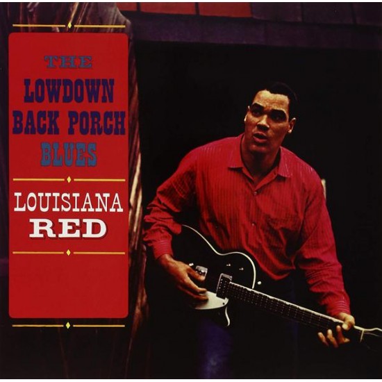 Louisiana Red - The Lowdown Back Porch Blues (Vinyl)