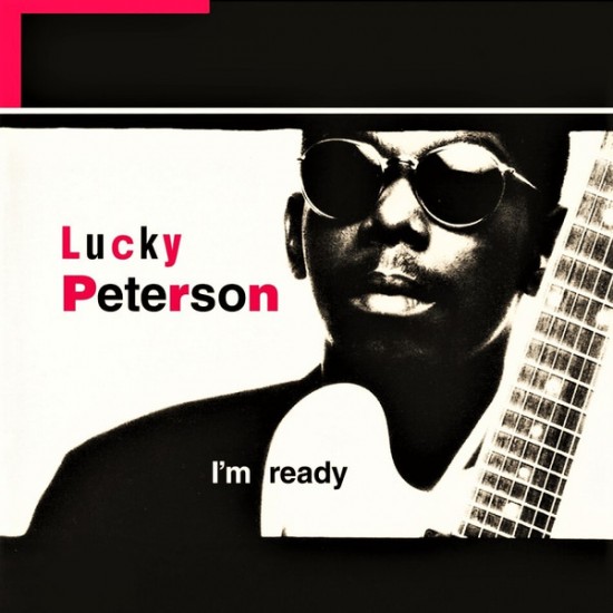 Lucky Peterson - I'm Ready (Vinyl)