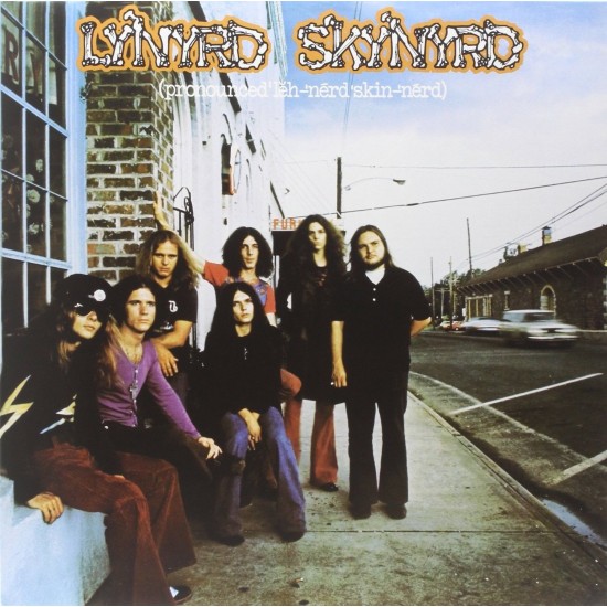 Lynyrd Skynyrd - (Pronounced 'Lĕh-'nérd 'Skin-'nérd) (Vinyl)