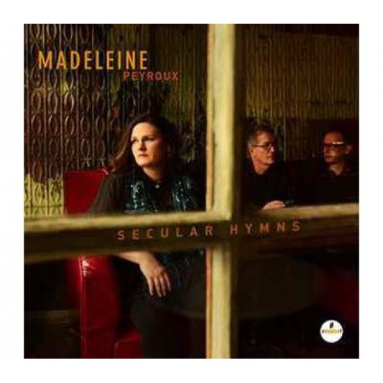 Madeleine Peyroux ‎– Secular Hymns (CD)