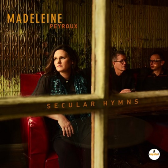 Madeleine Peyroux ‎– Secular Hymns (Vinyl)