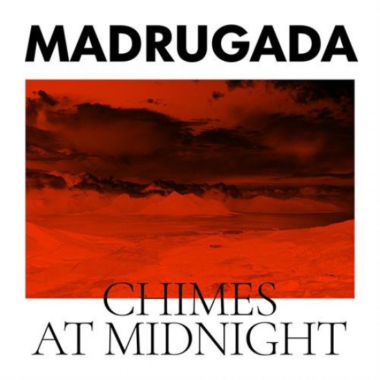 Madrugada - Chimes At Midnight (Vinyl)