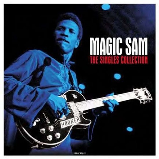 Magic Sam - The Singles Collection (Vinyl)