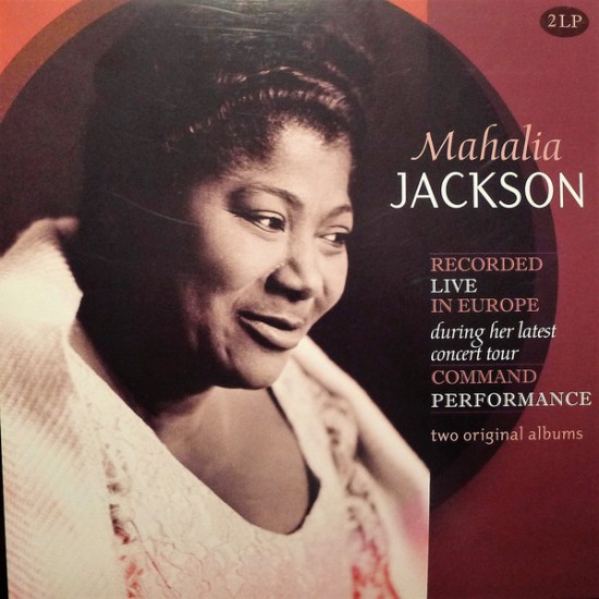 Mahalia Jackson - Recorded Live In Europe During Her Latest Concert Tour (Vinyl)