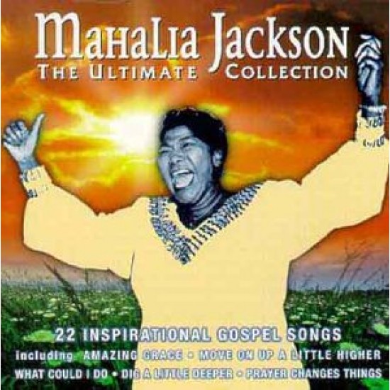 Mahalia Jackson ‎– The Ultimate Collection (CD)