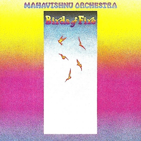 Mahavishnu Orchestra - Birds Of Fire (Vinyl)