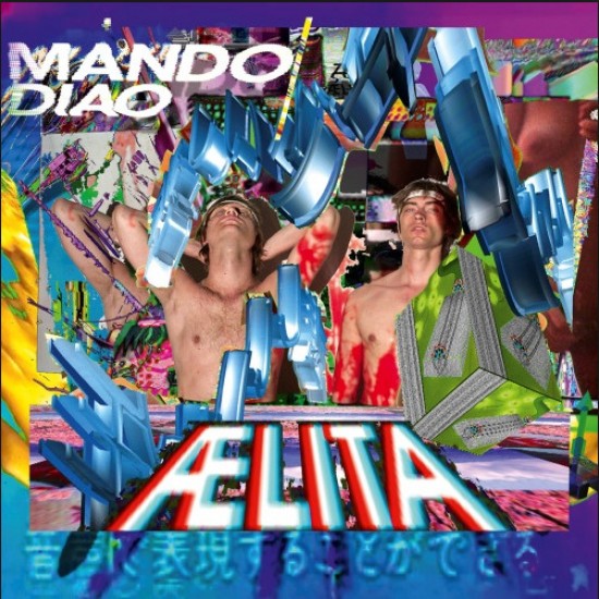 Mando Diao - Aelita (Vinyl)