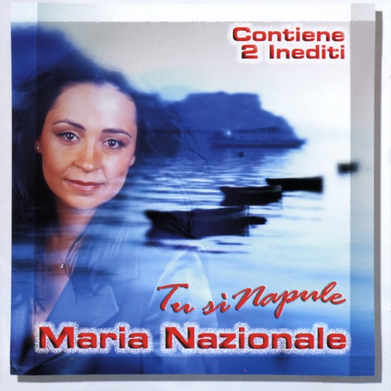 Maria Nazionale - Tu Si Napule (CD)