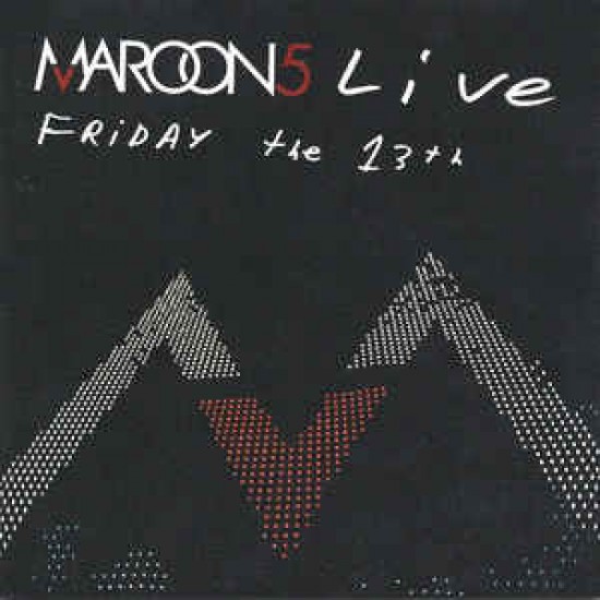 Maroon 5 ‎– Live - Friday The 13th (CD)