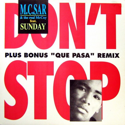 M.C. Sar & The Real McCoy feat. Sunday - Don't Stop (Vinyl)