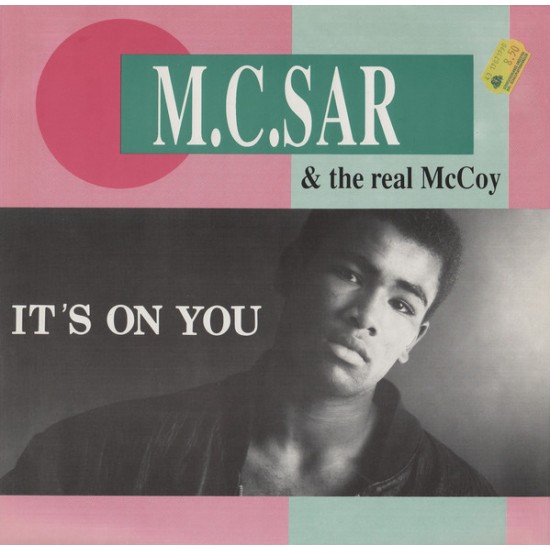 M.C. Sar & The Real McCoy - It's On You (Vinyl)