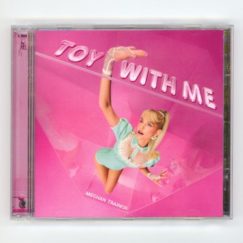Meghan Trainor – Toy With Me (CD)