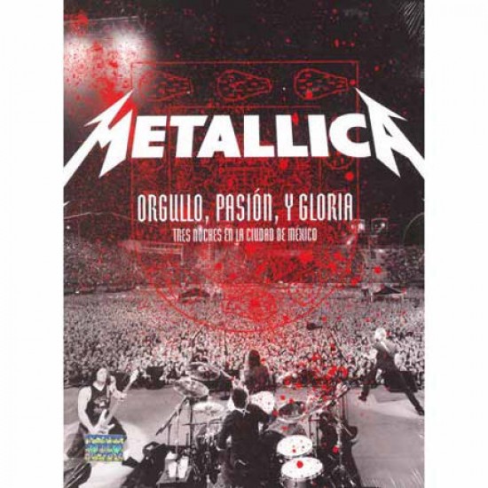 Metallica ‎– Orgullo, Passion, Y Gloria - Tres Noches En La Ciudad De México (DVD)