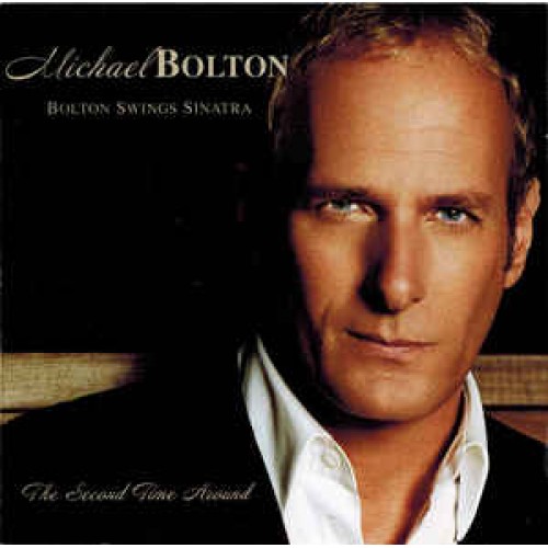Michael Bolton ‎– Bolton Swings Sinatra (CD)
