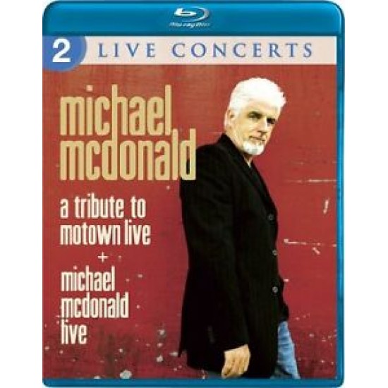 Michael McDonald - Live - A Tribute to Motown Live (Blu-ray)