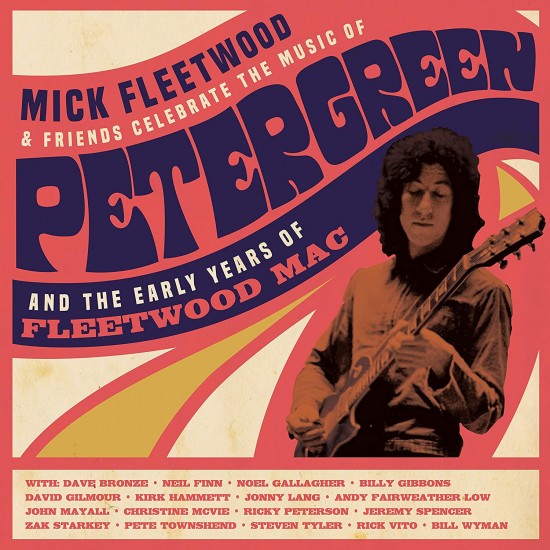 Mick Fleetwood & Friends - Celebrate The Music Of Peter Green And The Early Years Of Fleetwood Mac (Vinyl)