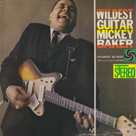 Mickey Baker ‎– The Wildest Guitar (Vinyl)