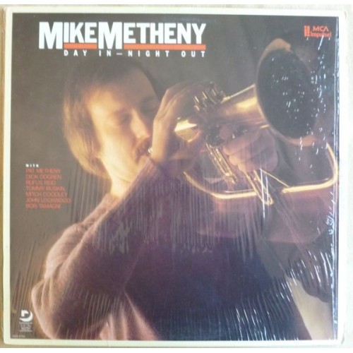 Mike Metheny ‎– Day In - Night Out (Vinyl)