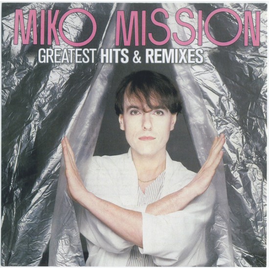 Miko Mission - Greatest Hits & Remixes (CD)