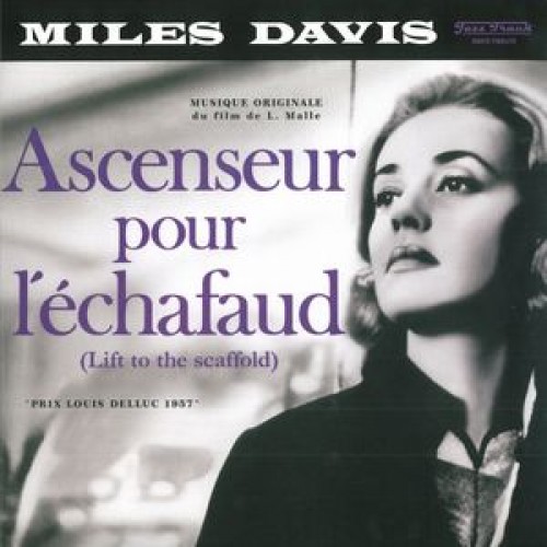 Miles Davis ‎– Ascenseur Pour L'Échafaud (Lift To The Scaffold) (Vinyl)