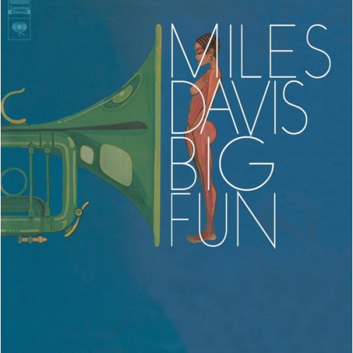 Miles Davis - Big Fun (Vinyl)