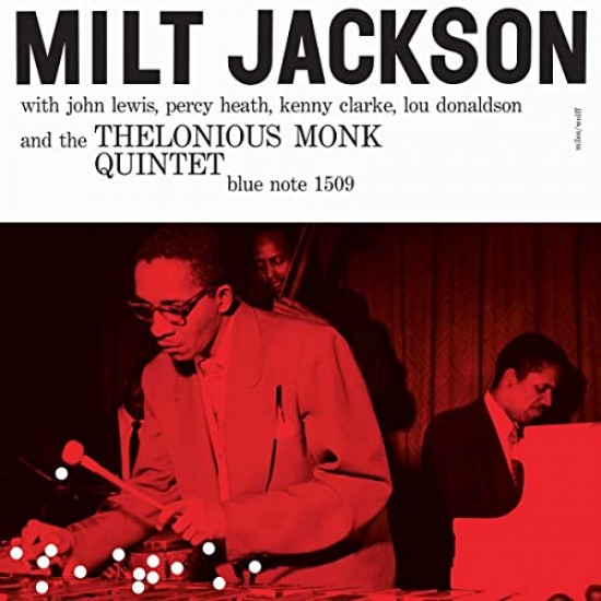 Milt Jackson With John Lewis, Percy Heath, Kenny Clarke, Lou Donaldson And The Thelonious Monk Quintet - Milt Jackson With John Lewis, Percy Heath, Kenny Clarke, Lou Donaldson And The Thelonious Monk Quintet (Vinyl)