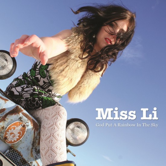 Miss Li ‎– God Put A Rainbow In The Sky (CD)