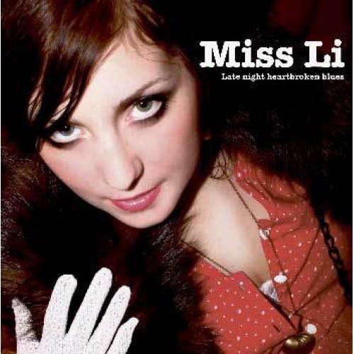 Miss Li ‎– Late Night Heartbroken Blues (CD)