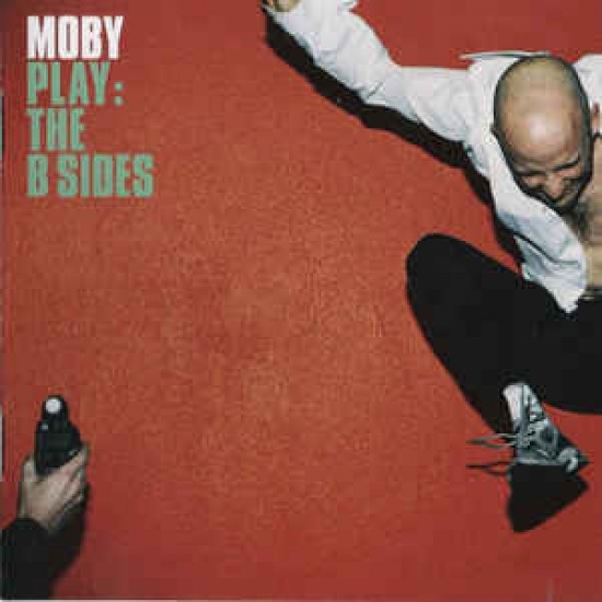 Moby ‎– Play - The B Sides (CD)