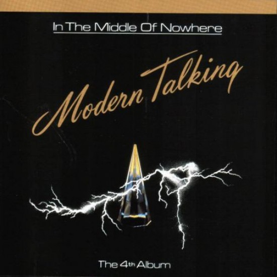 Modern Talking – In The Middle Of Nowhere - The 4th Album (Vinyl)