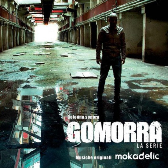 Mokadelic - Gomorra La Serie / Original Soundtrack (CD)