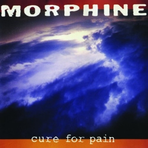 Morphine ‎– Cure For Pain (Vinyl)