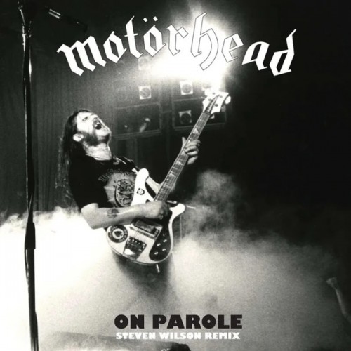 Motörhead – On Parole (Steven Wilson Remix) (Vinyl)
