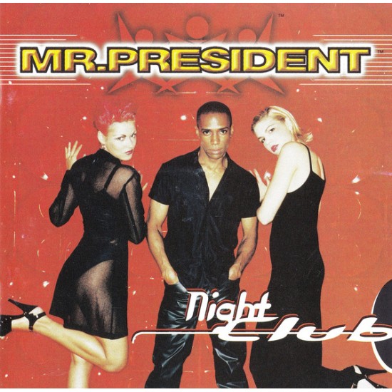 Mr. President - Night Club (CD)