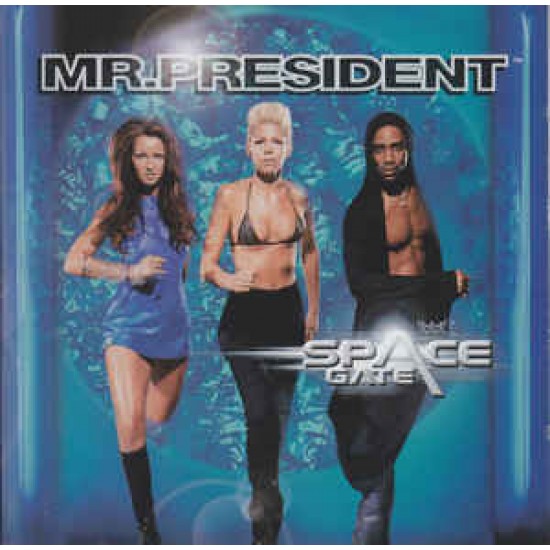 Mr. President ‎– Space Gate (CD)