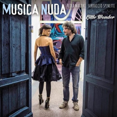 Musica Nuda, Petra Magoni & Ferruccio Spinetti - Little Wonder (SACD)