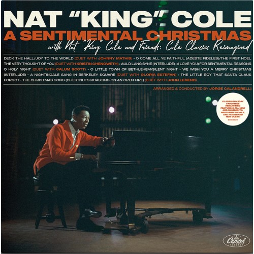 Nat "King" Cole - A Sentimental Christmas With Nat "King" Cole And Friends: Cole Classics Reimagined (Vinyl)