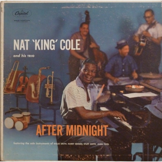 Nat King Cole & His Trio ‎– After Midnight (Vinyl)