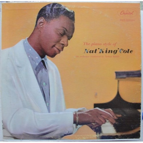 Nat 'King' Cole ‎– The Piano Style Of Nat 'King' Cole (Vinyl)