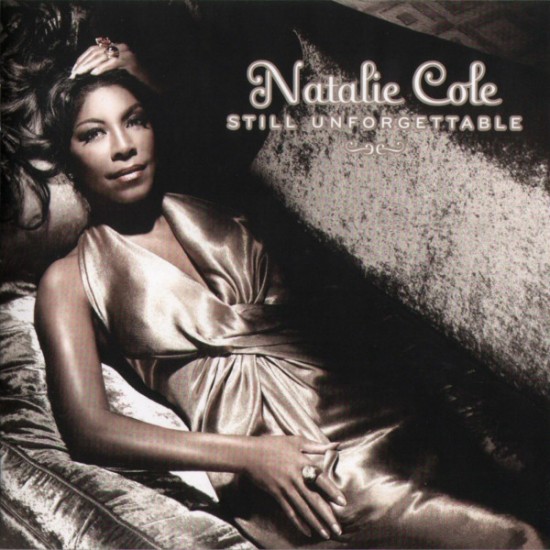 Natalie Cole - Still Unforgettable (CD)