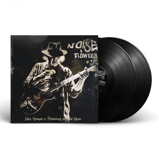 Neil Young + Promise Of The Real - Noise & Flowers (Vinyl)