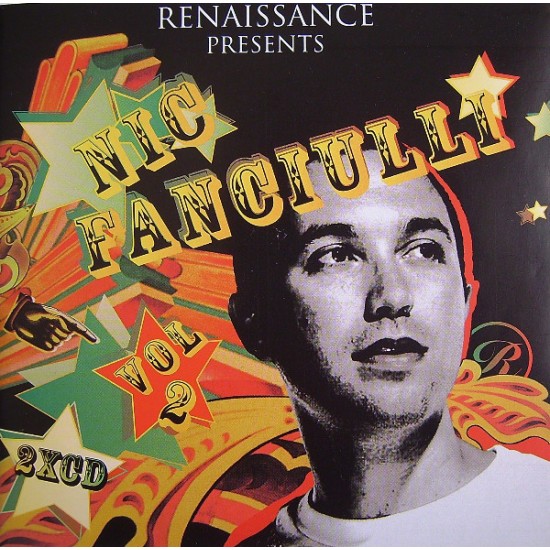 Nic Fanciulli ‎– Renaissance Presents Nic Fanciulli / Vol. 2 (CD)