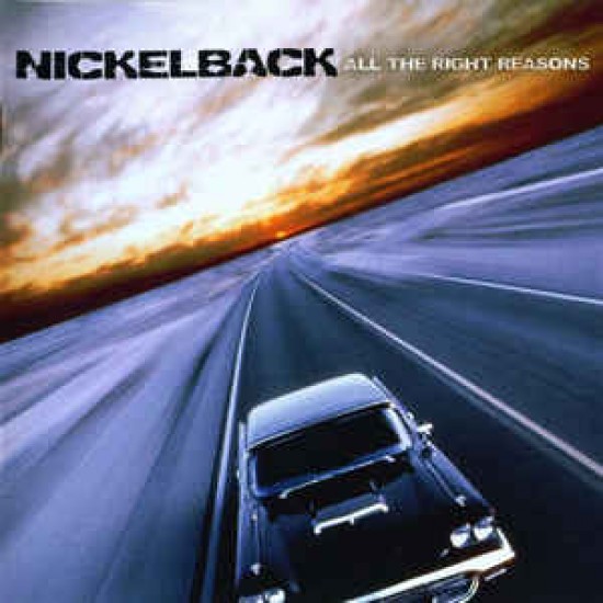 Nickelback ‎– All The Right Reasons (CD)