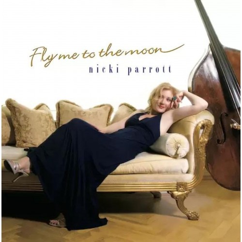 Nicki Parrott – Fly Me To The Moon (Vinyl)