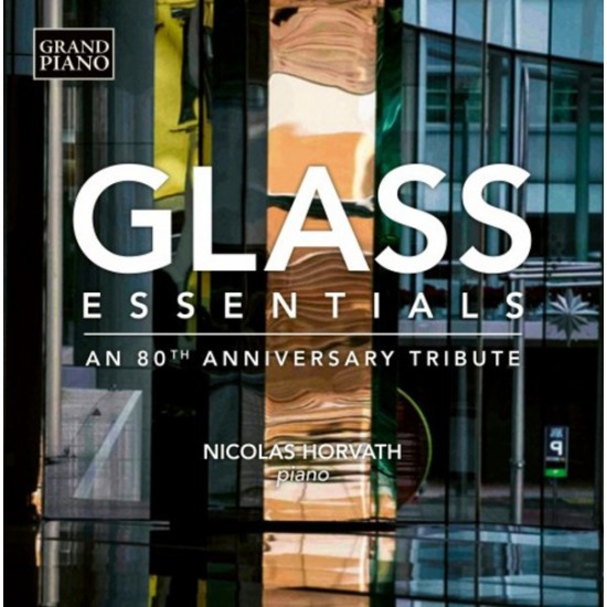 Nicolas Horvath ‎– Glass Essentials An 80th Anniversary Tribute (Vinyl)