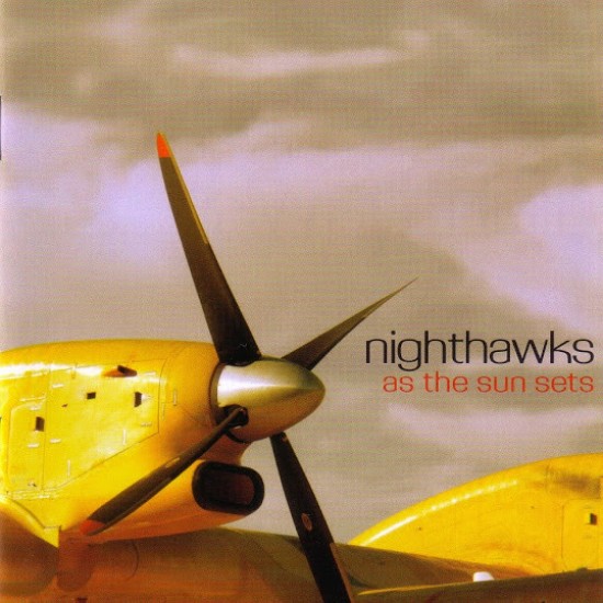 Nighthawks - As The Sun Sets (CD)